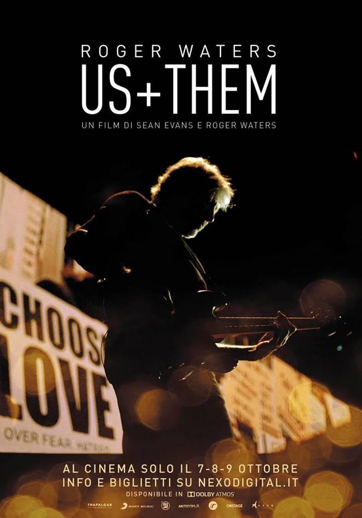 ROGER WATERS. US + THEM IL FILM CONCERTO