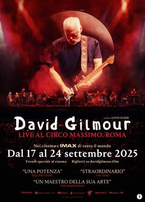 DAVID GILMOUR - LIVE AL CIRCO MASSIMO. ROMA