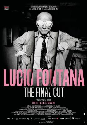LUCIO FONTANA. THE FINAL CUT